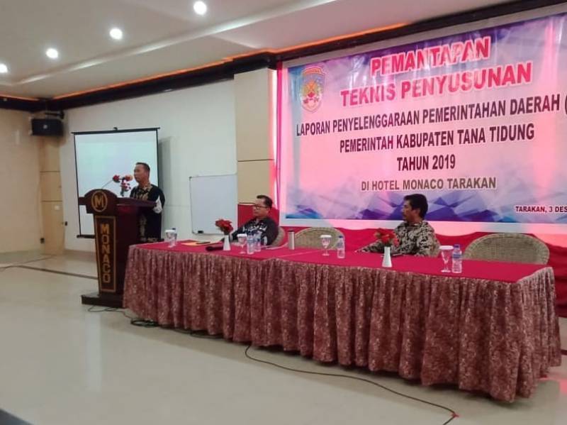 Pemantapan Teknis Penyusunan Laporan Penyelenggaraan Pemerintah Daerah (LPPD) Kabupaten Tana Tidung